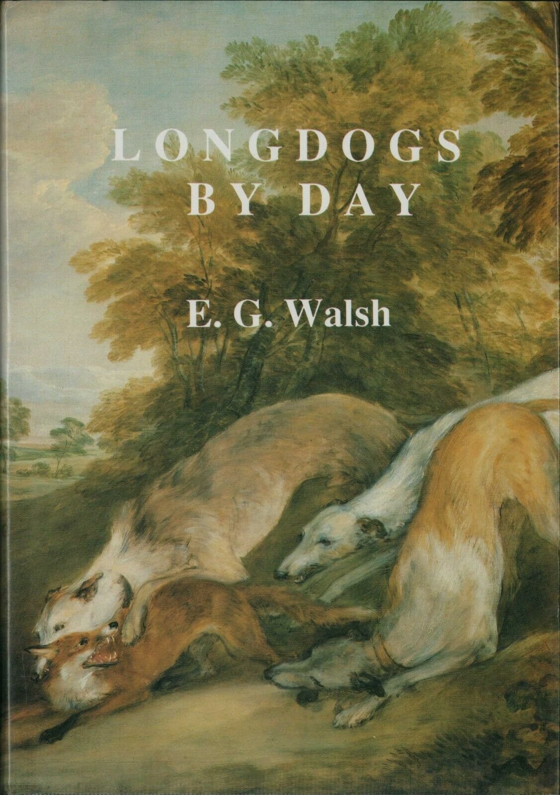 Longdogs by day book E.G.Walsh