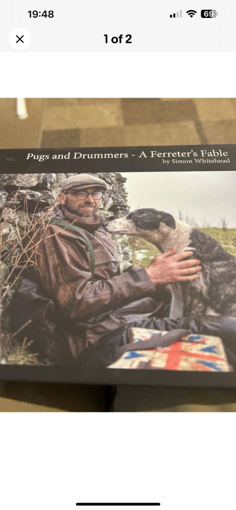 Scooby & WHITEHEAD SIMON RABBITING BOOK PUGS AND DRUMMERS A FERRETERS FABLE hardback