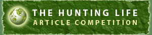 Why Not Enter The Hunting Life Article Competition?